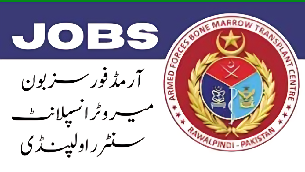 Armed Forces Bone Marrow Transplant Centre Rawalpindi Jobs Advertisement.