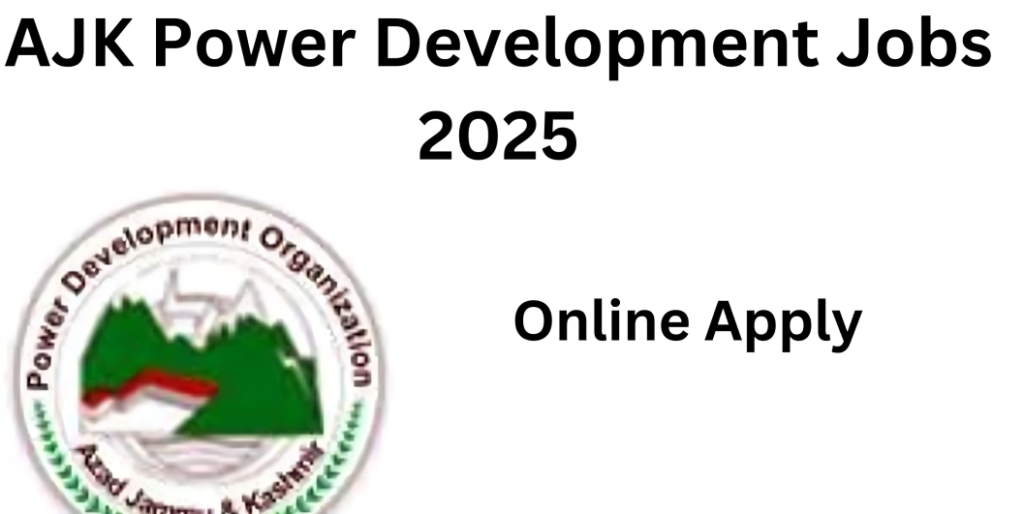 AJK Power Development Organization Jobs 2025