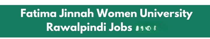 FJWU Visiting Faculty Jobs 2025 