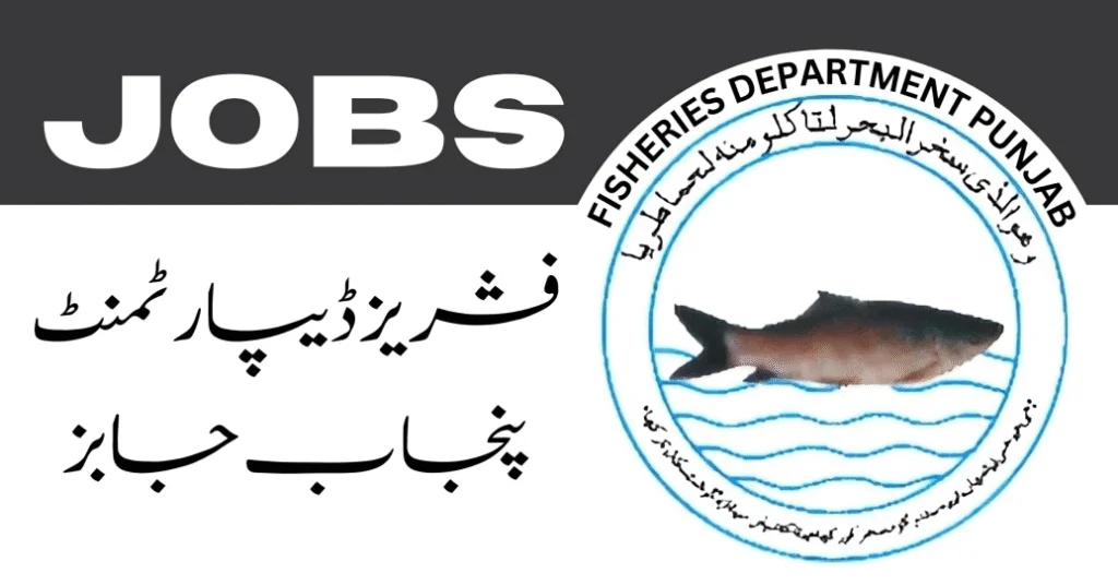 Apply for Fisheries Department Punjab Jobs