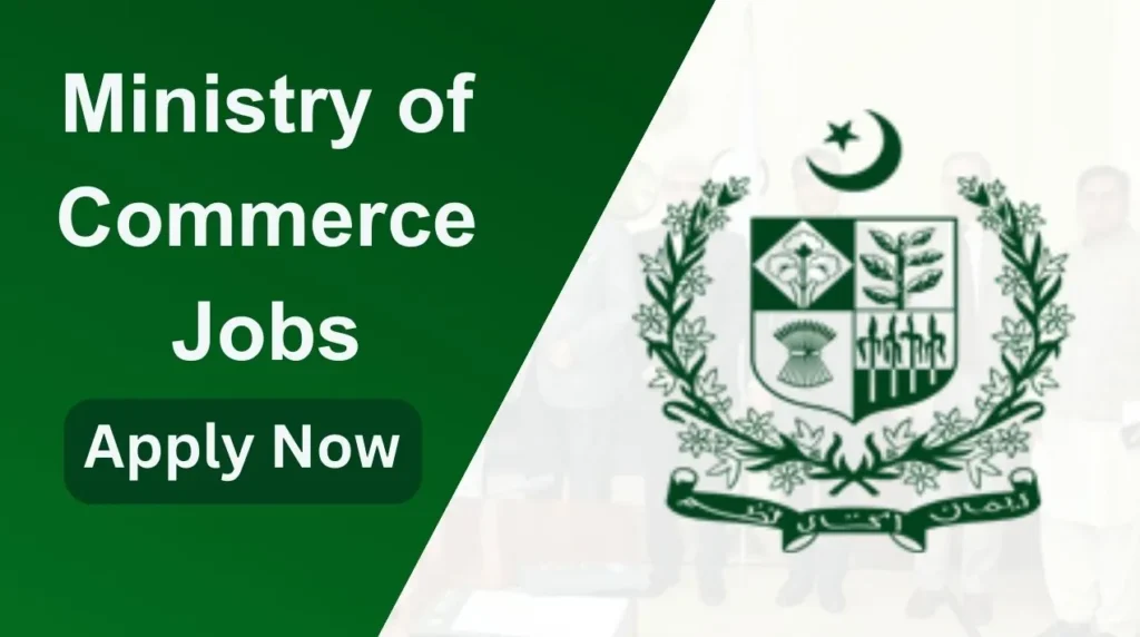 Ministry of Commerce Jobs 2025 Advertisement Government of Pakistan