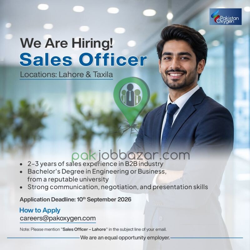 Pakistan Oxygen Jobs 2026 Sales Officer Lahore Taxila