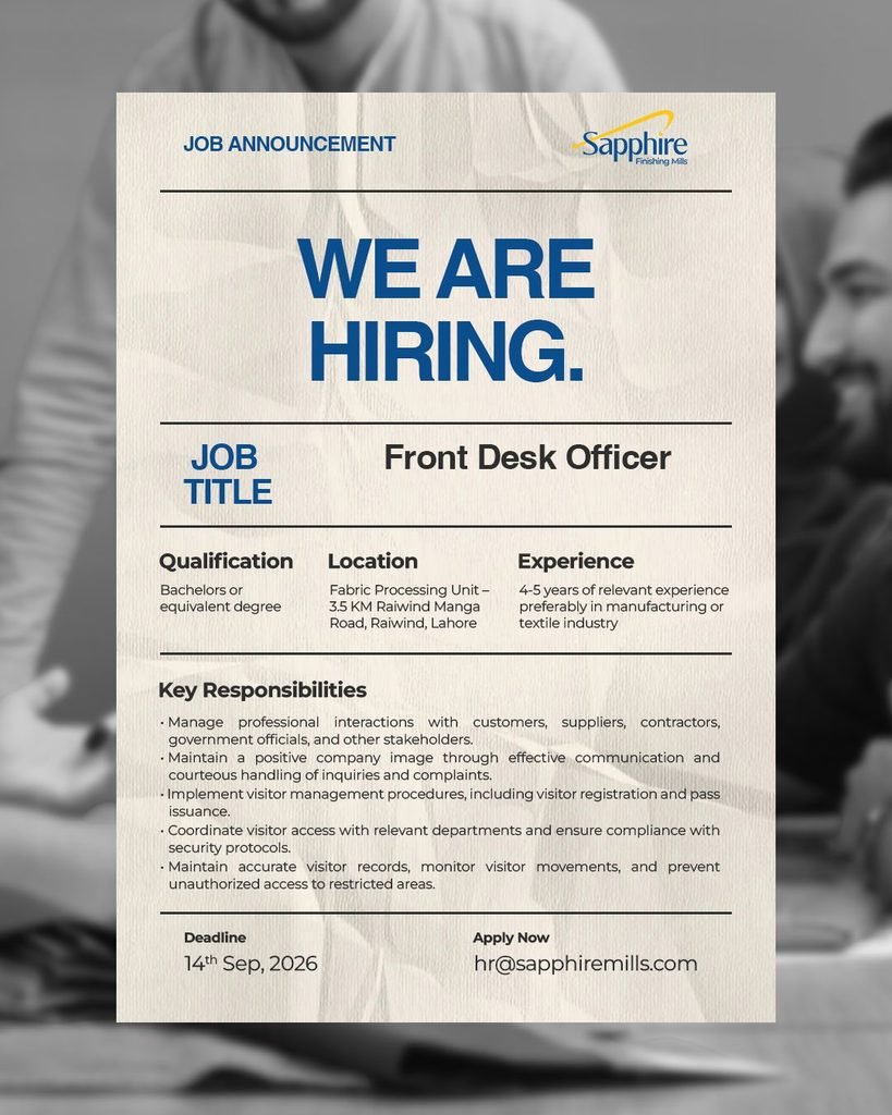 Sapphire Finishing Mills Jobs 2026 Front Desk Officer Advertisement